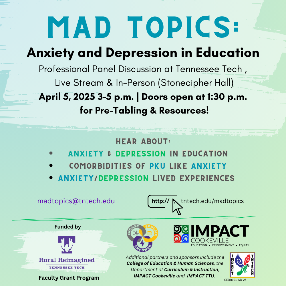 Event Flyer: “MAD TOPICS: Anxiety and Depression in Education”