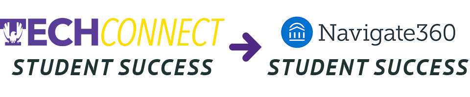 Image of the TechConnect Student Success Logo with an Arrow in the middle pointing to the new Navigate360 Student Success Logo.